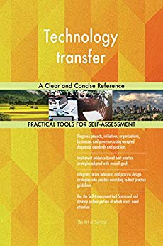 Technology transfer:  A Clear and Concise Reference